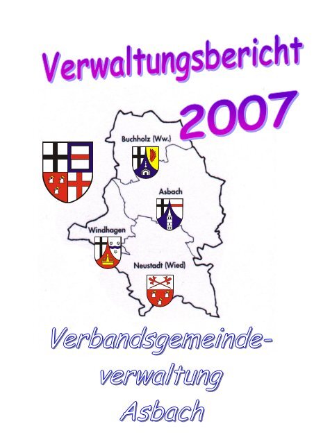 Verwaltungsbericht 2007 - VG Asbach