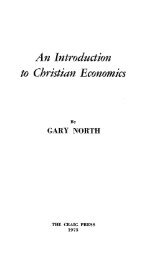 An Introduction to Christian Economics - Gary North