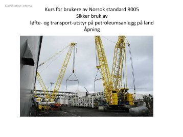 Kurs for brukere av Norsok standard R005 Sikker bruk av lÃ¸fte- og ...