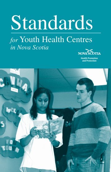 Standards for Youth Health Centres in Nova Scotia - Government of ...