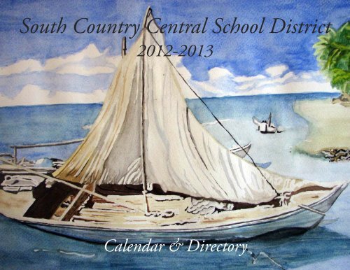 the 2012-2013 South Country School District Calendar. - Bellport.com