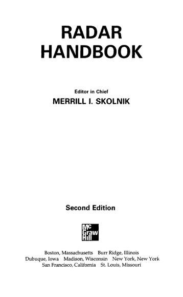 RADAR HANDBOOK Editor in Chief MERRILL I. SKOLNIK Second ...