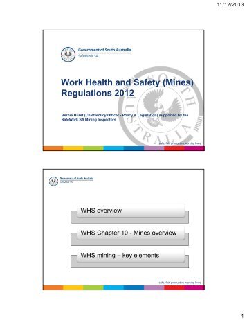 WHS Mines Regulations presentation Updated 11 ... - SafeWork SA