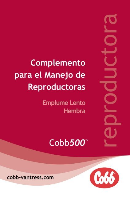 Complemento para el Manejo de Reproductoras Emplume ... - Cobb