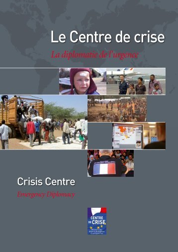 Le Centre de crise - France-Diplomatie-MinistÃ¨re des Affaires ...