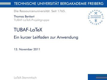 TUBAF-LaTeX - Ein kurzer Leitfaden zur Anwendung - suedraum