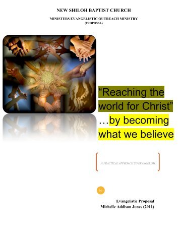 “Reaching the world for Christ” …by becoming what we believe