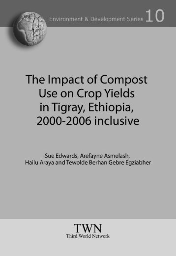 The Impact of Compost Use on - Third World Network