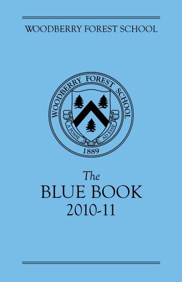 View the Blue Book - Woodberry Forest School