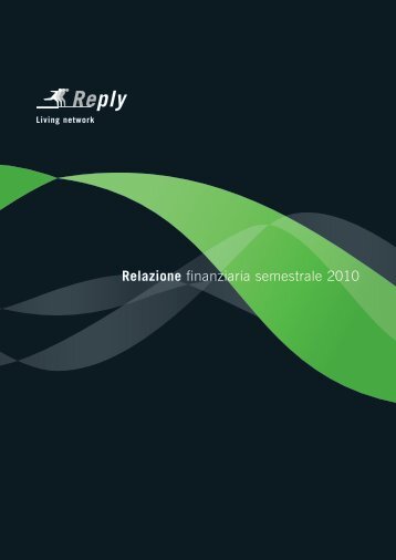 Relazione finanziaria semestrale 2010 - Reply