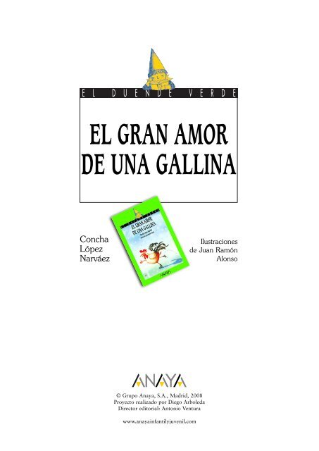 El gran amor de una gallina - Anaya Infantil y Juvenil