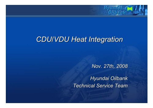 CDU/VDU Heat Integration