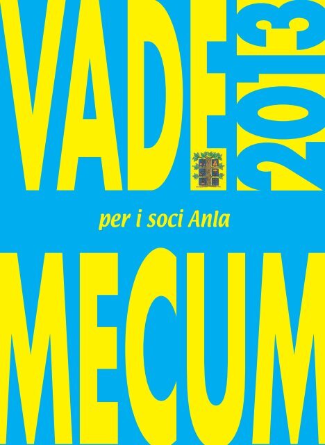 Scarica il Vademecum in formato PDF - Anla