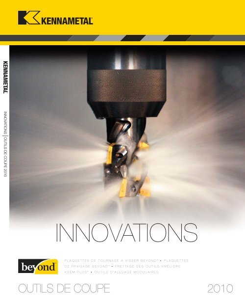 Kennametal - Innovations outils de coupe 2010