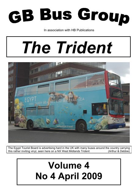 Volume 4 No 4 April 09 Gb Bus Group Volume 4 No 4 April 09 Gb Bus Group