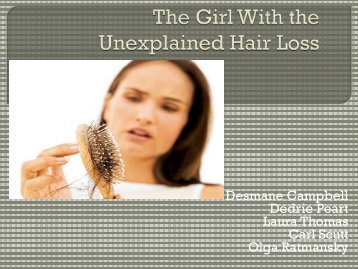 The Girl With the Unexplained Hair Loss