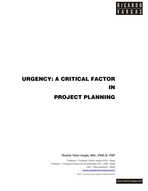 urgency: a critical factor in project planning - Ricardo Vargas