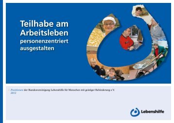 Teilhabe am Arbeitsleben personenzentriert ausgestalten (pdf - 1.1 ...