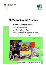 August 2005 Die Welt zu Gast bei Freunden - Deutschland 2006 ...