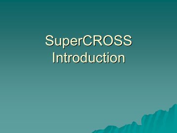 SuperCROSS Introduction
