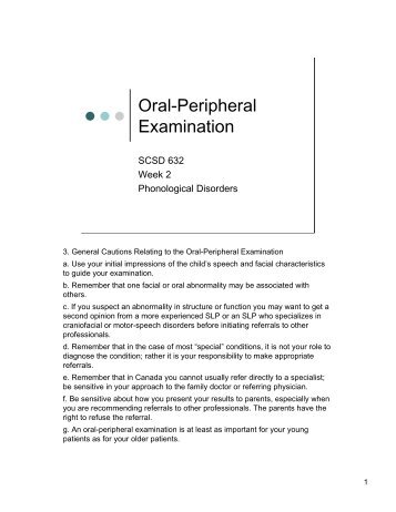 Oral-Peripheral Examination - FIRST YEARS