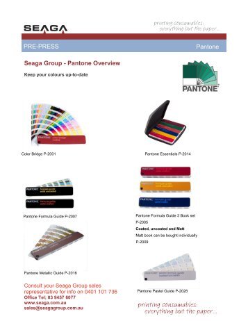 PRE-PRESS Pantone Seaga Group - Pantone Overview