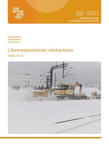 LiikennejÃ¤rjestelmÃ¤n riskikartoitus, esiselvitys - Liikennevirasto