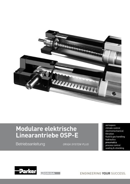 Modulare elektrische Linearantriebe OSP-E - MACCON GmbH