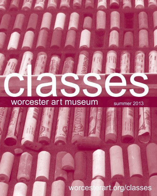 adult classes Worcester Art Museum adult classes Worcester Art Museum