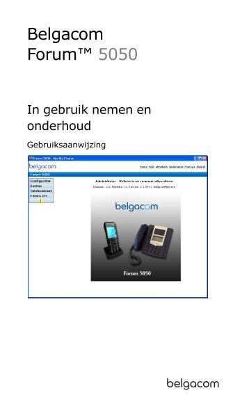 Installatie van de Forum 5050 - Help and support - Belgacom