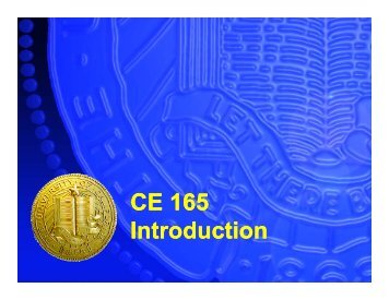 CE 165 Introduction - Civil and Environmental Engineering