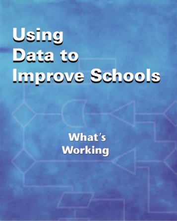 Using Data to Improve Schools - American Association of School ...