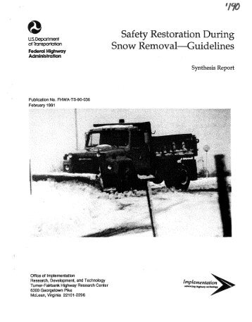Safety Restoration During Snow Removal