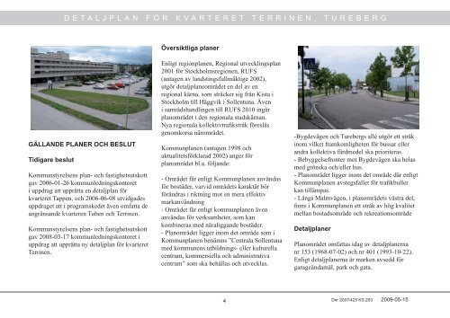 detaljplan för kvarteret terrinen, tureberg - Sollentuna kommun