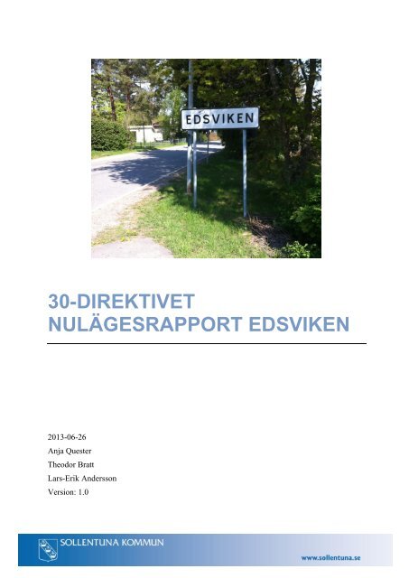 Nulägesrapport 30-direktiv 2013-06-27 - Sollentuna kommun