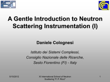 Neutron instrumentation 1 - SoNS â School of Neutron Scattering ...