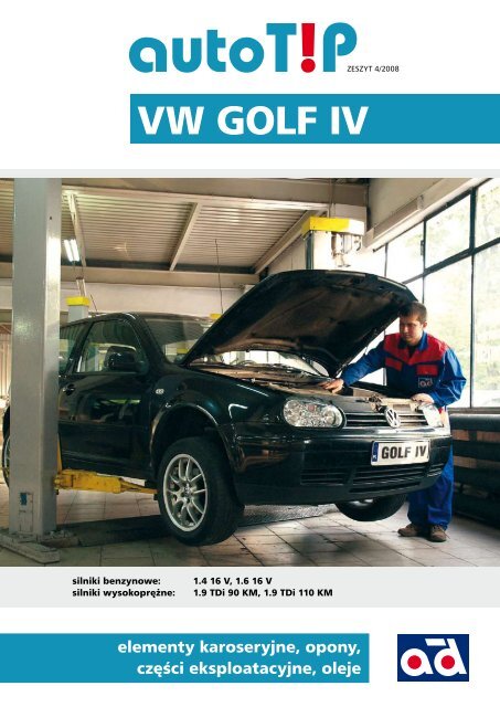 AutoTip nr 4 VW Golf IV