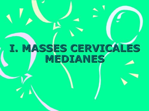 MASSES CERVICALES de l' ENFANT