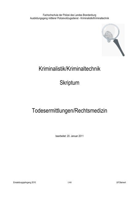 Kriminalistik Kriminaltechnik Skriptum Todesermittlungen