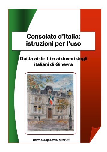 Consolato d'Italia: istruzioni per l'uso