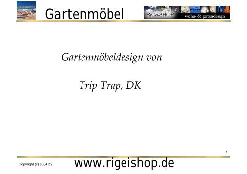 Gartenmöbeldesign von Trip Trap, DK