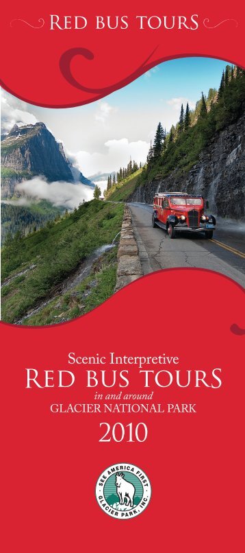 Red bus tourS - Glacier Park Inc.