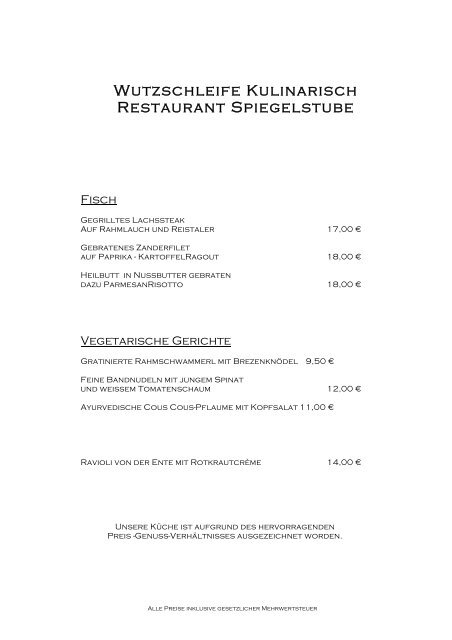 Wutzschleife Kulinarisch Restaurant Spiegelstube - Die Wutzschleife