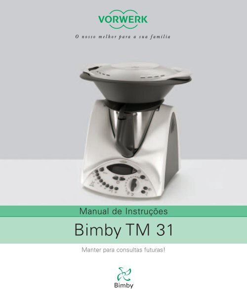Manual de InstruÃ§Ãµes TM31 - Bimby