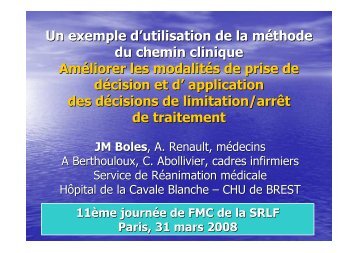 Boles JM - Un exemple de la mÃ©thode du chemin clinique - SRLF