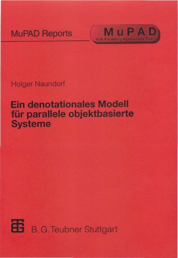 MuPAD Report: Ein denotationales Modell fÃ¼r ... - webexams.ch
