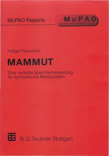 MuPAD Report: Mammut by Holger Naundorf - 1997 - webexams.ch