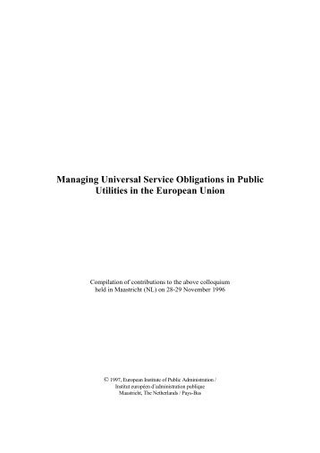 Managing Universal Service Obligations in Public Utilities in ... - EIPA