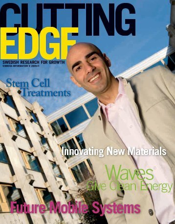 Cutting Edge - Swedish research for growth. - Vinnova