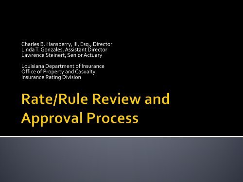 Rate and Rule Review and Approval Process - Louisiana ...